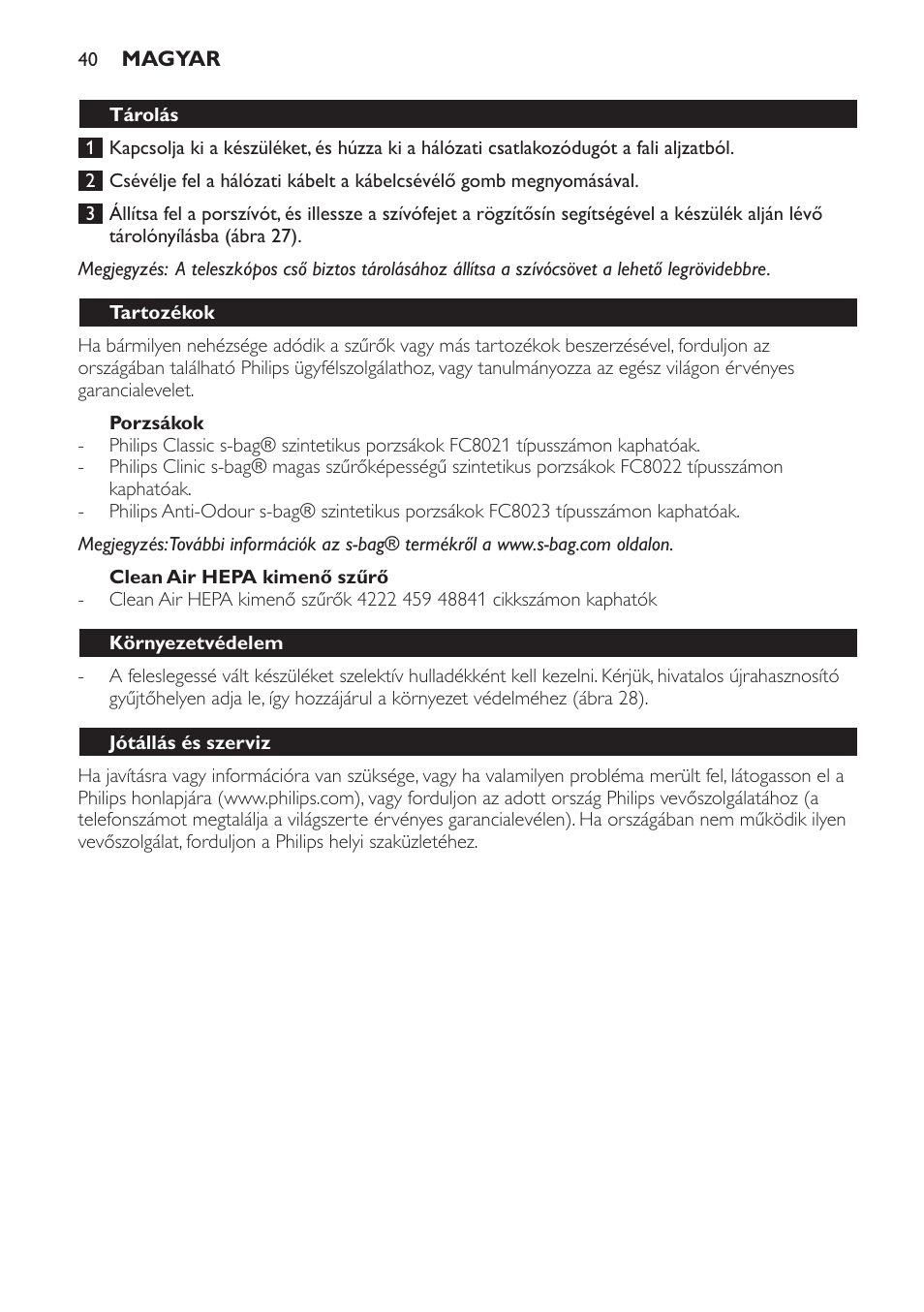 Porzsákok, Clean air hepa kimenő szűrő, Tárolás | Tartozékok, Környezetvédelem, Jótállás és szerviz, Hibaelhárítás | Philips FC8230 User Manual | Page 40 / 116
