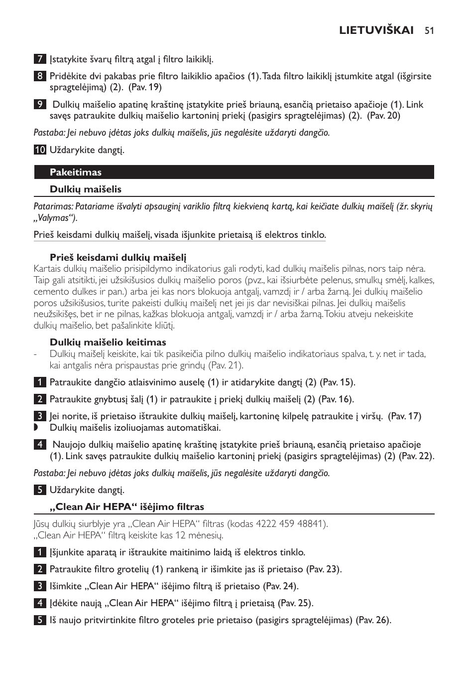 Pakeitimas, Dulkių maišelis, Prieš keisdami dulkių maišelį | Dulkių maišelio keitimas, Clean air hepa“ išėjimo filtras | Philips FC8230 User Manual | Page 51 / 116