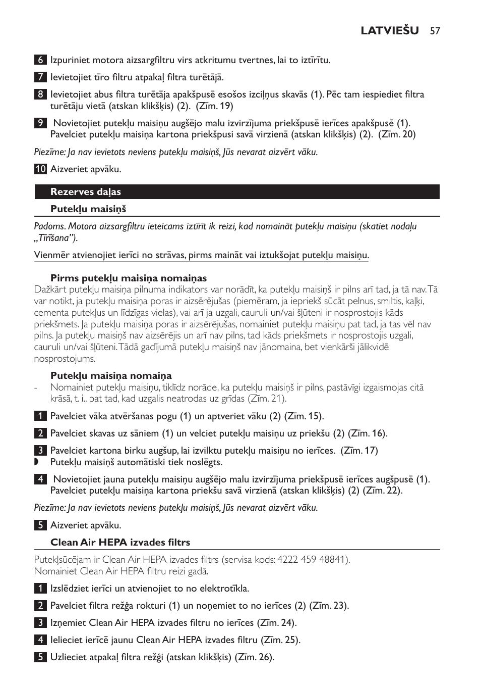 Rezerves daļas, Putekļu maisiņš, Pirms putekļu maisiņa nomaiņas | Putekļu maisiņa nomaiņa, Clean air hepa izvades filtrs | Philips FC8230 User Manual | Page 57 / 116