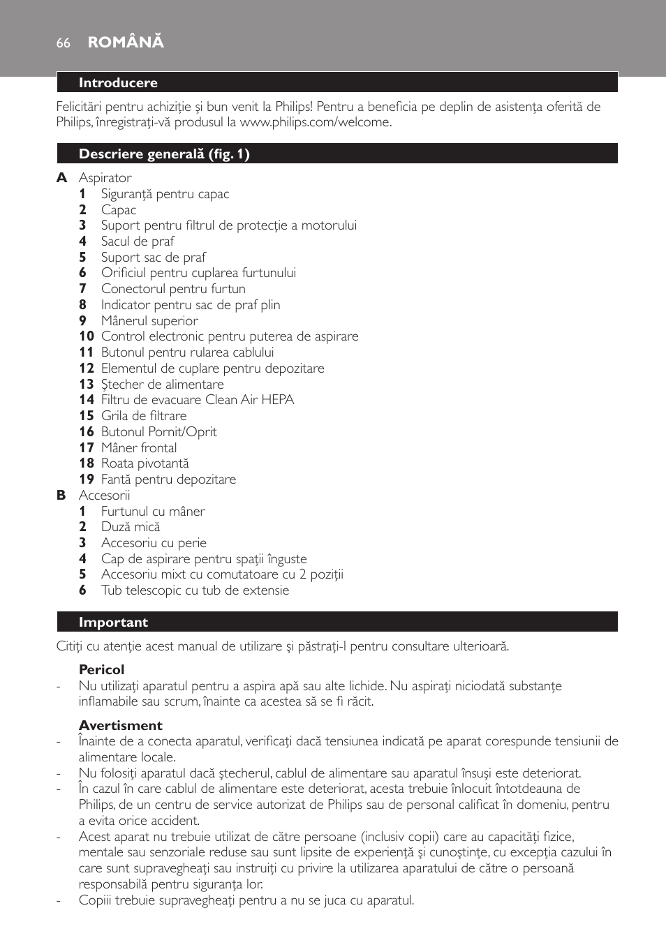 Pericol, Avertisment, Română | Introducere, Descriere generală (fig. 1), Important | Philips FC8230 User Manual | Page 66 / 116