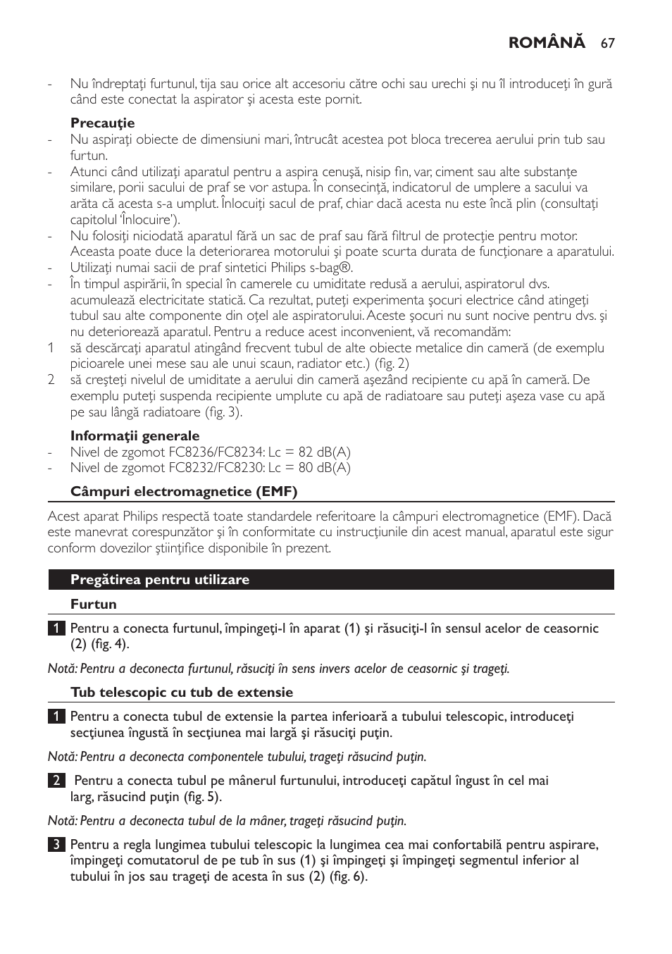 Precauţie, Informaţii generale, Câmpuri electromagnetice (emf) | Pregătirea pentru utilizare, Furtun, Tub telescopic cu tub de extensie | Philips FC8230 User Manual | Page 67 / 116