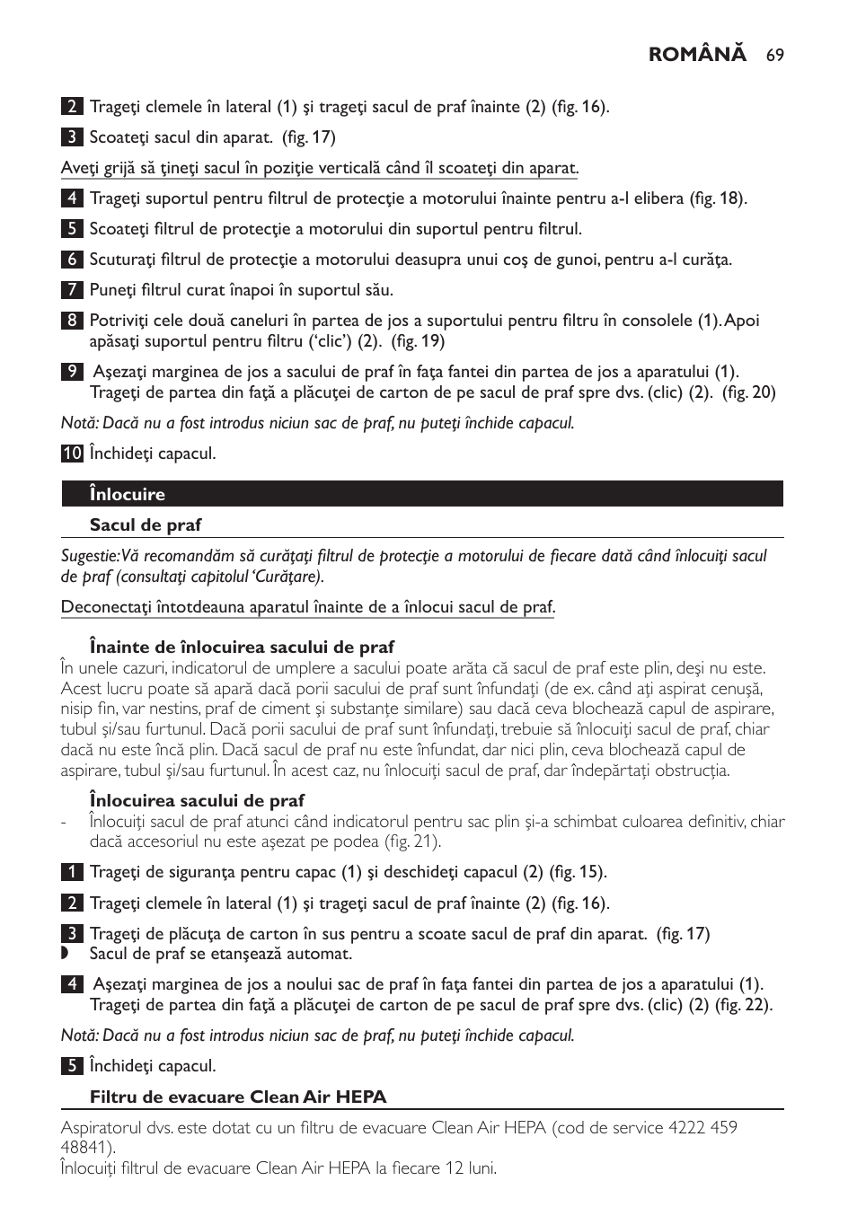 Înlocuire, Sacul de praf, Înainte de înlocuirea sacului de praf | Înlocuirea sacului de praf, Filtru de evacuare clean air hepa | Philips FC8230 User Manual | Page 69 / 116