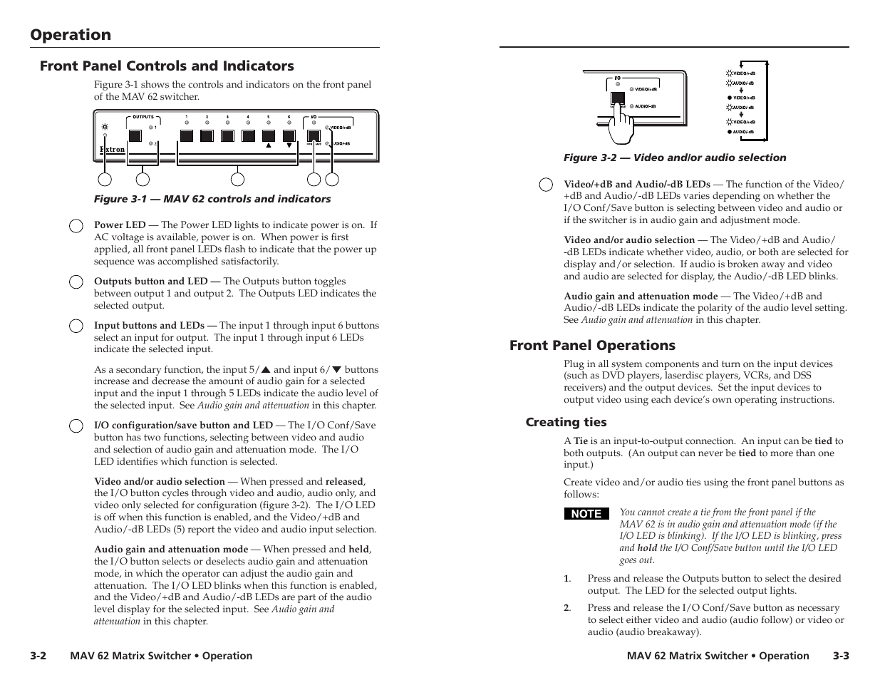 Operation, Operation, cont’d, Front panel controls and indicators | Front panel operations | Extron Electronics MAV 62 User Manual | Page 11 / 19