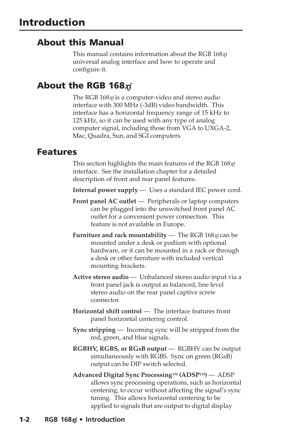 Introduction, Introduction, cont’d, About this manual | About the rgb 168 xi xi xi xi xi, Features | Extron Electronics RGB 168xi User Manual | Page 8 / 40