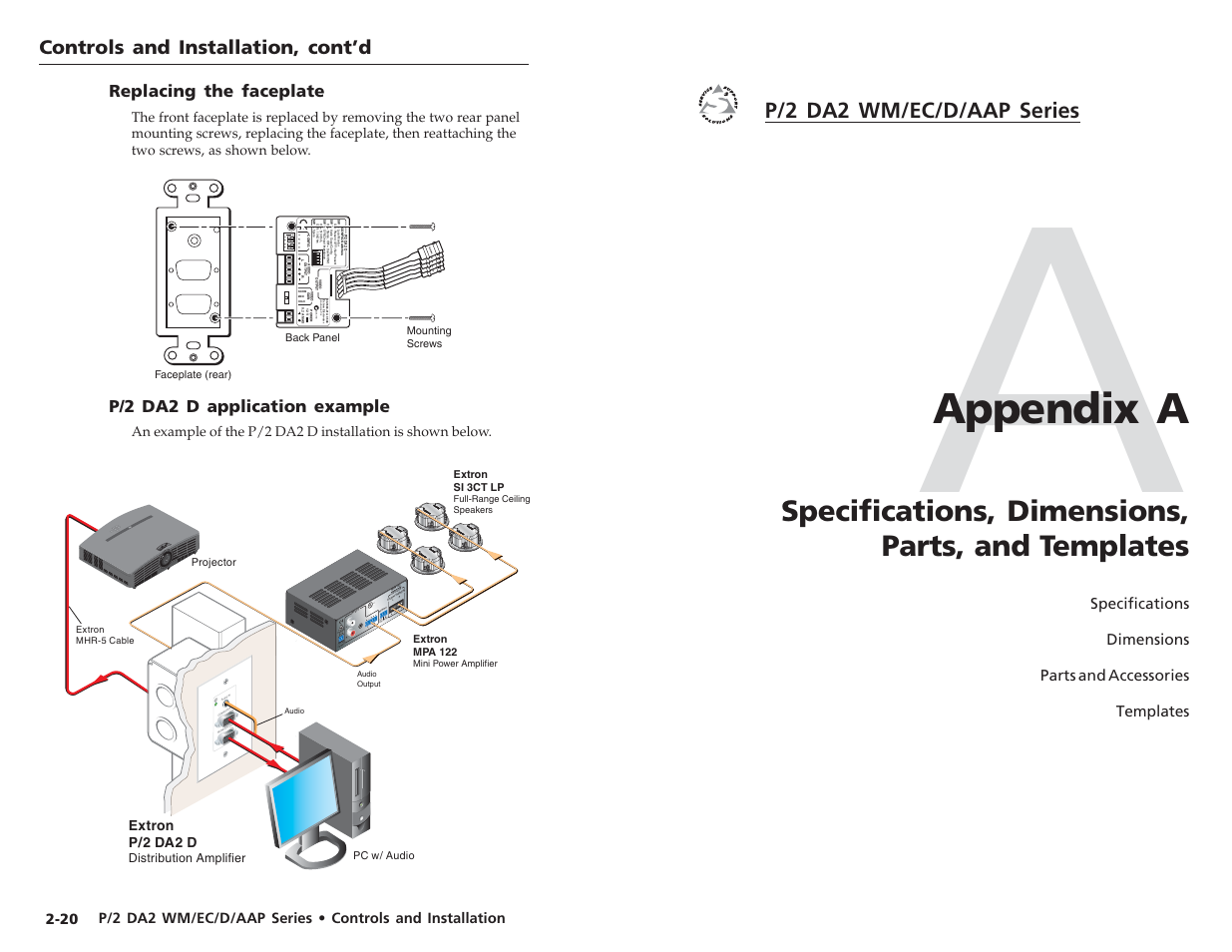 Appendix a, Specifications, dimensions, parts, and templates, P/2 da2 wm/ec/d/aap series | Controls and installation, cont’d, Po w er 12 v 3a m ax, Lr l r re mo te 10v vo l/m ute l, Rc c us us, On 1 2 3 4, Replacing the faceplate, P/2 da2 d application example | Extron Electronics P-2 DA2 WM F, WM F AAP, EC F, D User Manual | Page 16 / 25