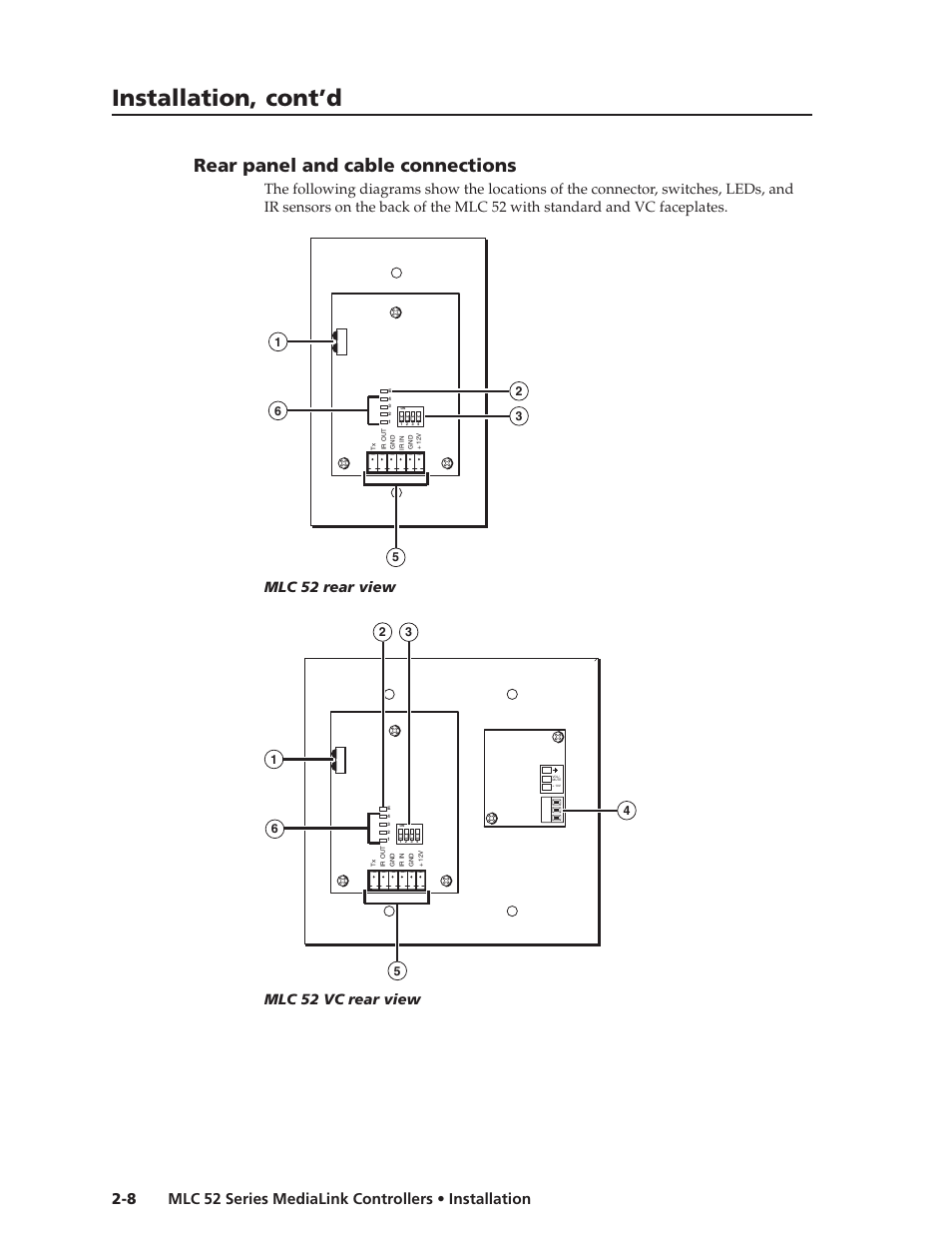 Installation, cont’d, Rear panel and cable connections, Mlc 52 rear view | Mlc 52 vc rear view | Extron electronic MEDIALINK MLC 52 User Manual | Page 18 / 124