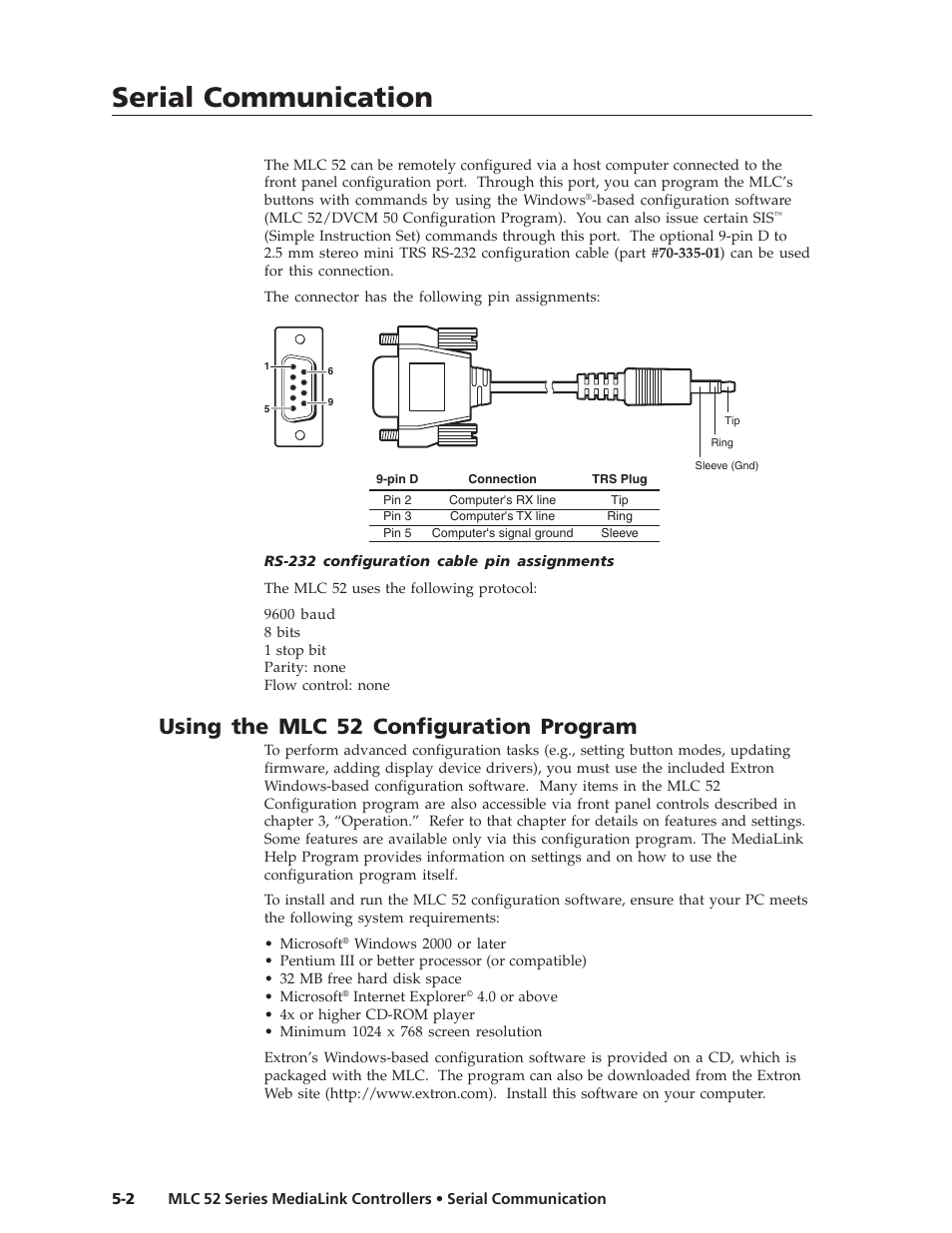 Serial communication, Using the mlc 52 configuration program | Extron electronic MEDIALINK MLC 52 User Manual | Page 62 / 124