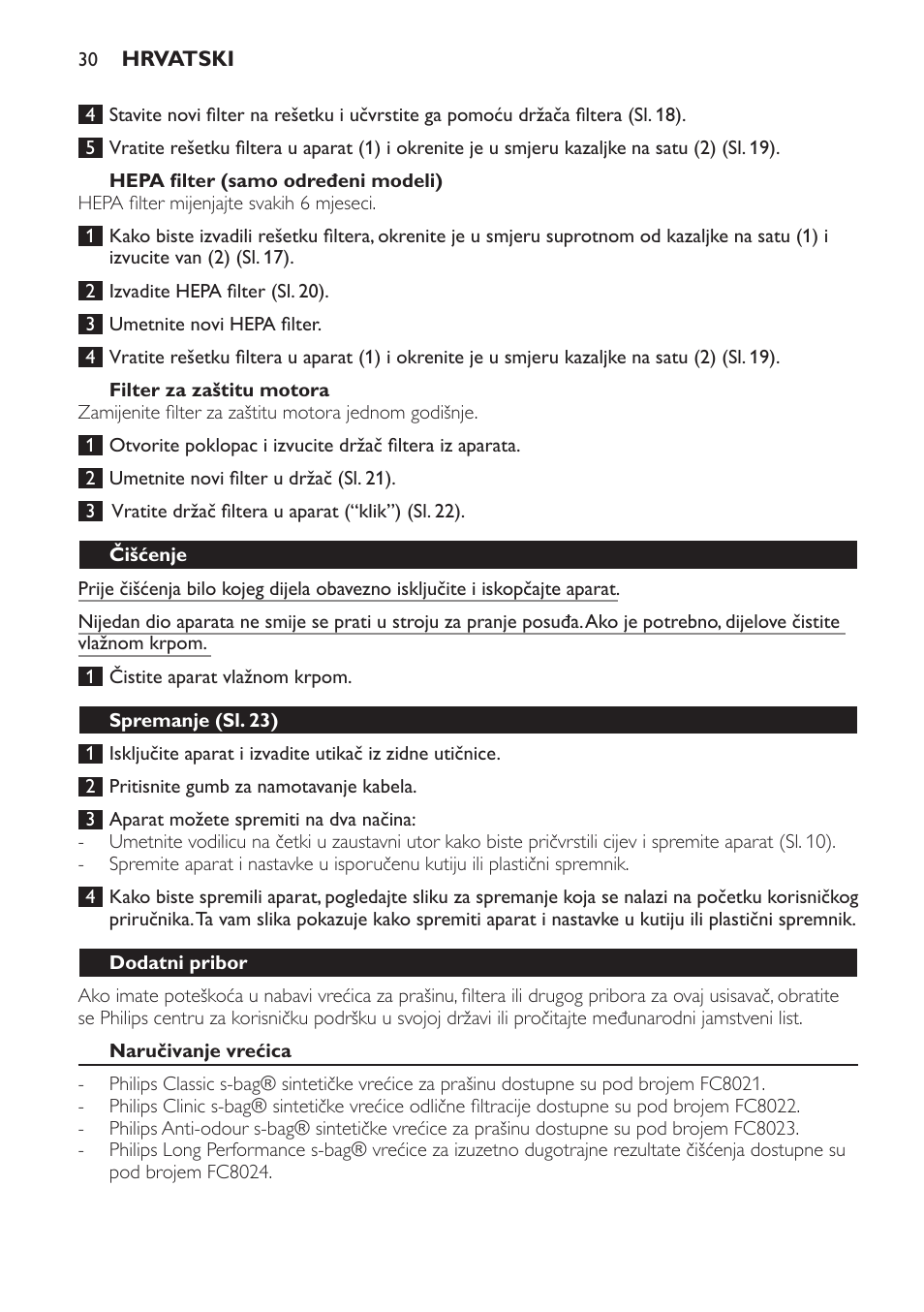 Hepa filter (samo određeni modeli), Filter za zaštitu motora, Čišćenje | Spremanje (sl. 23), Dodatni pribor, Naručivanje vrećica, Naručivanje filtera | Philips FC8206 User Manual | Page 30 / 104