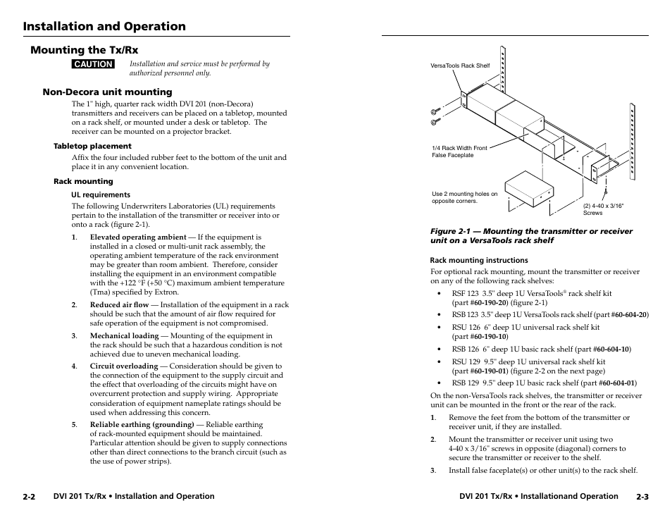 Mounting the tx/rx, Non-decora unit mounting, Tabletop placement | Rack mounting, Ul requirements, Rack mounting instructions, Non-decora unit mounting -2, Installation and operation | Extron electronic Digital Video Transmitter and Receiver DVI 201 Rx User Manual | Page 9 / 30