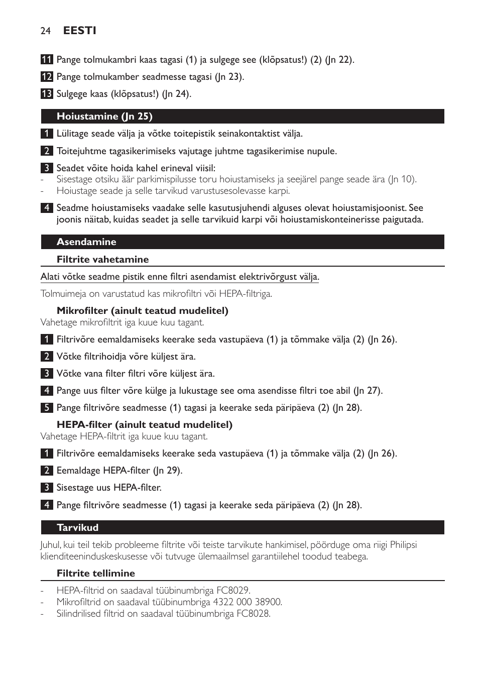 Hoiustamine (jn 25), Asendamine, Filtrite vahetamine | Mikrofilter (ainult teatud mudelitel), Hepa-filter (ainult teatud mudelitel), Tarvikud, Filtrite tellimine | Philips FC8256 User Manual | Page 24 / 100