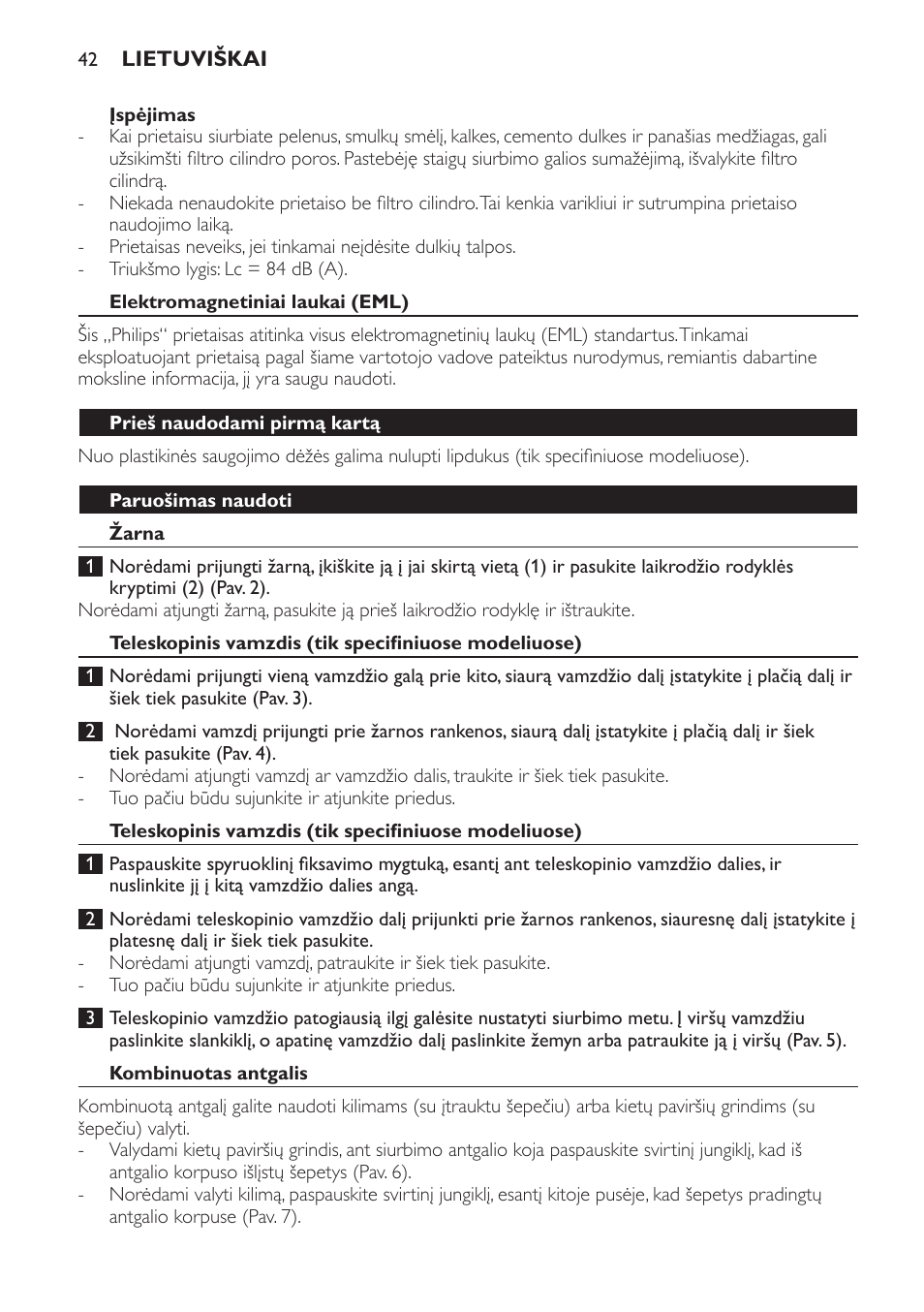 Įspėjimas, Elektromagnetiniai laukai (eml), Prieš naudodami pirmą kartą | Paruošimas naudoti, Žarna, Kombinuotas antgalis | Philips FC8256 User Manual | Page 42 / 100