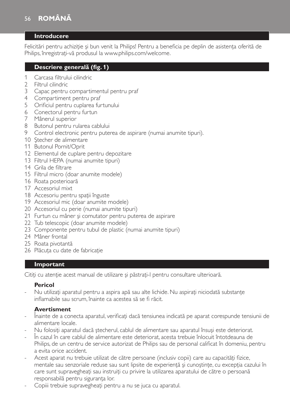 Pericol, Avertisment, Română | Introducere, Descriere generală (fig. 1), Important | Philips FC8256 User Manual | Page 56 / 100