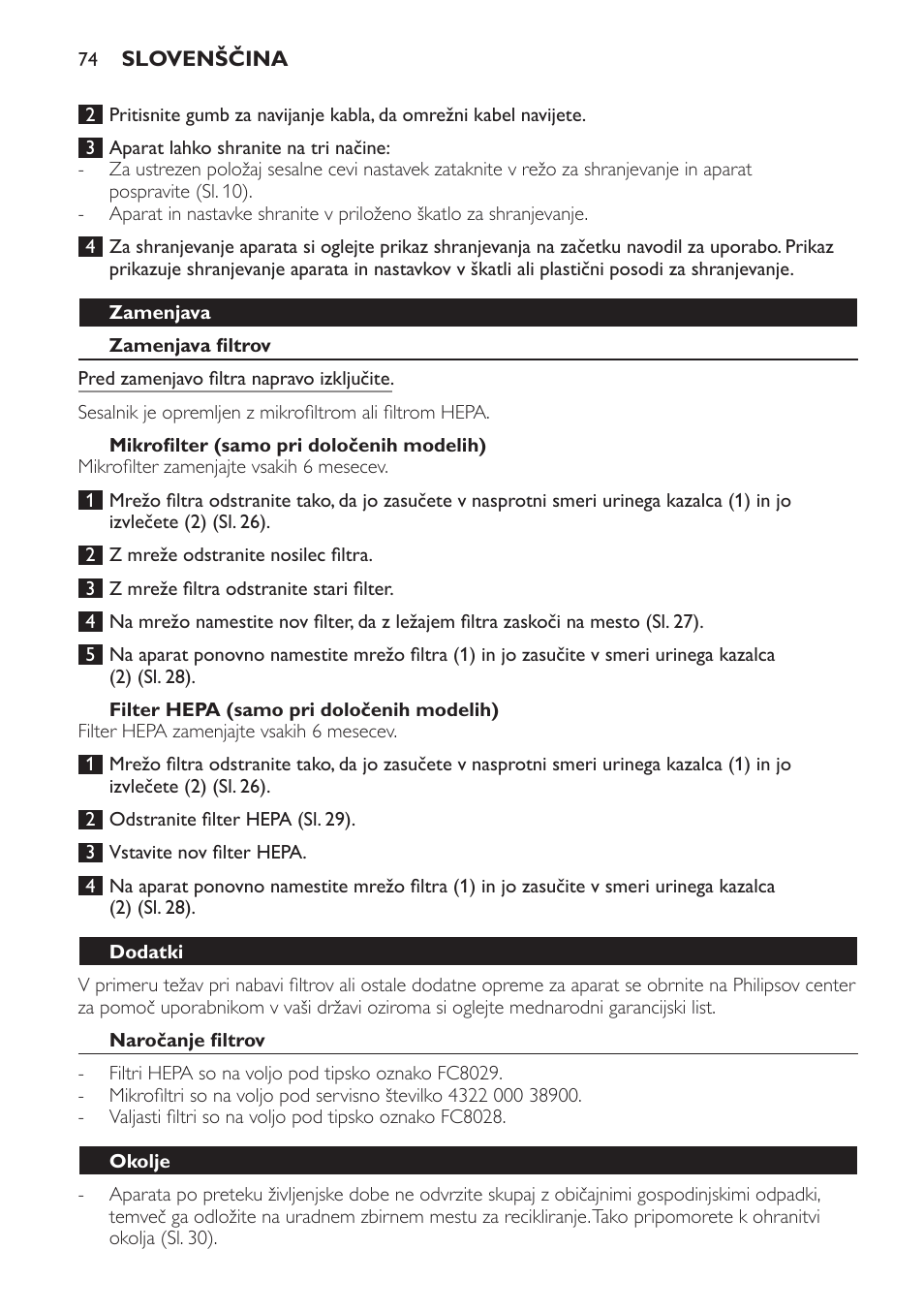 Zamenjava, Zamenjava filtrov, Mikrofilter (samo pri določenih modelih) | Filter hepa (samo pri določenih modelih), Dodatki, Naročanje filtrov, Okolje | Philips FC8256 User Manual | Page 74 / 100