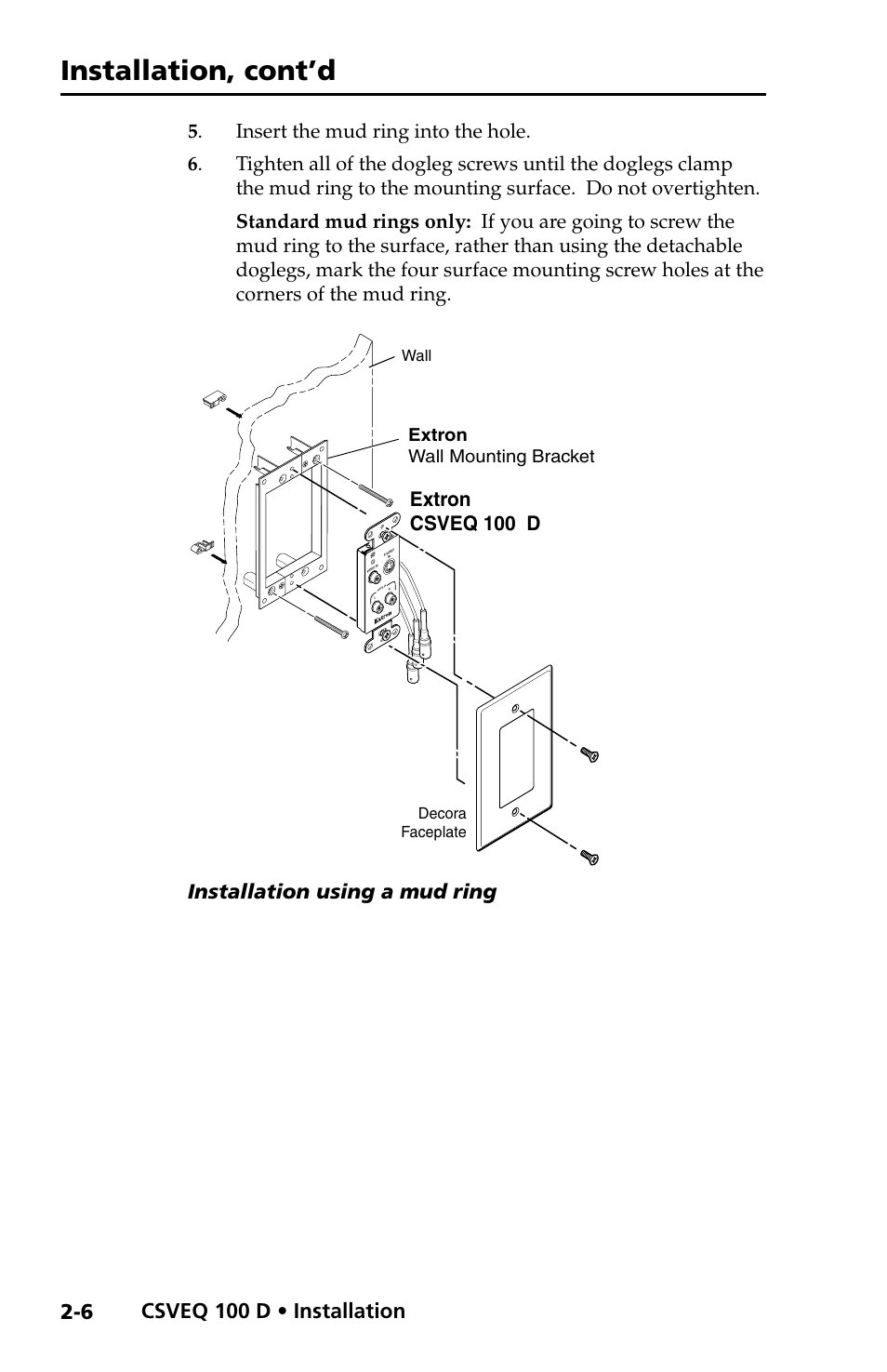 Installation, cont’d, Csveq 100 d • installation, Installation using a mud ring | Extron csveq 100 d | Extron Electronics CSVEQ 100 D User Manual | Page 16 / 38