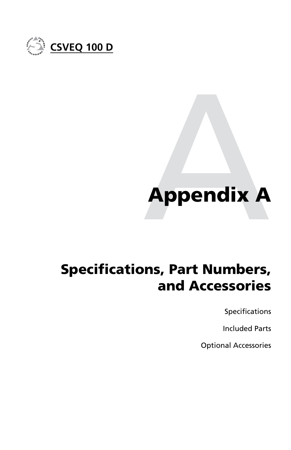 Appendix a, Specifications, part numbers, and accessories, Appendix a • specifications, part numbers, and | Accessories | Extron Electronics CSVEQ 100 D User Manual | Page 27 / 38
