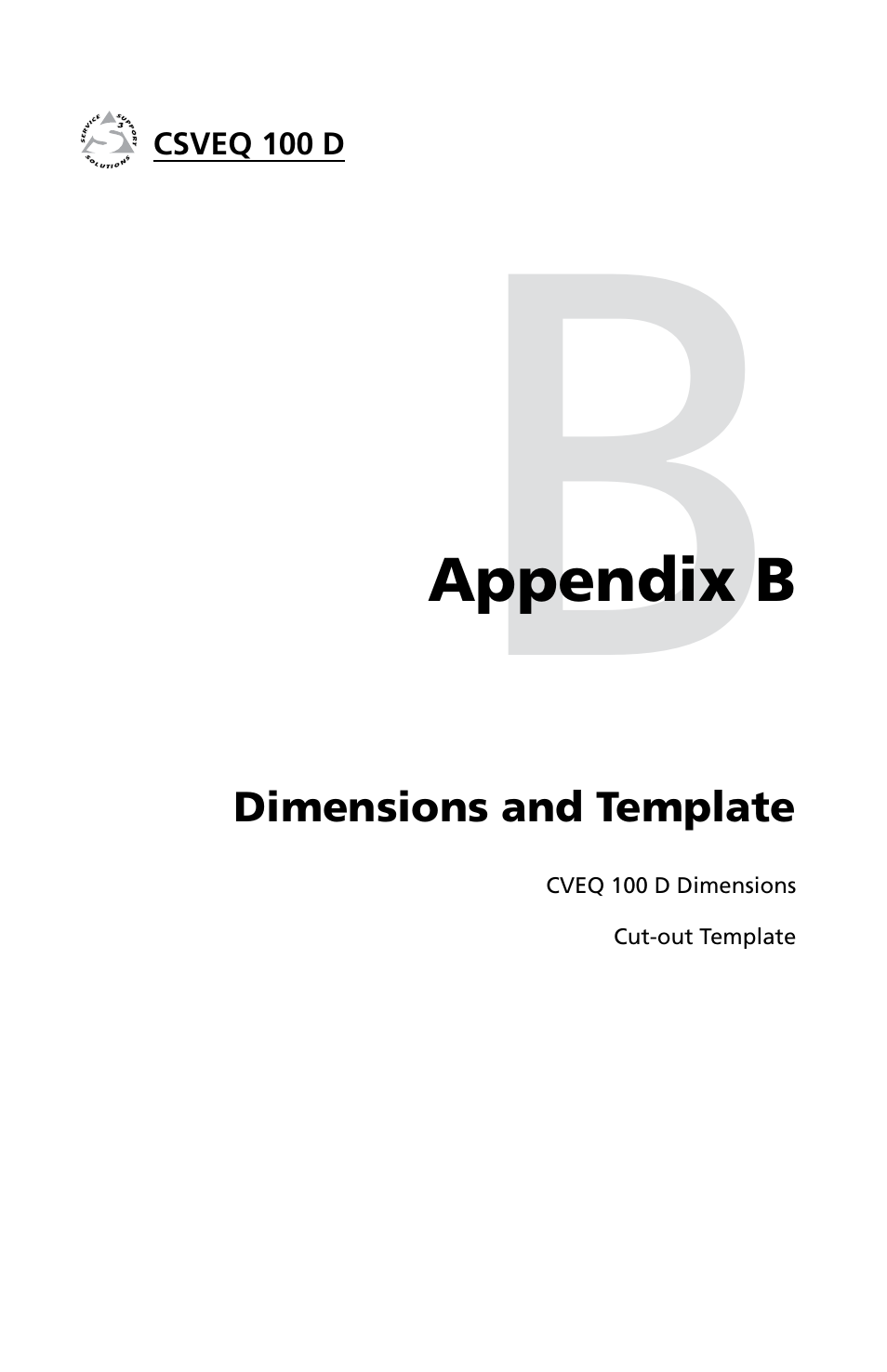 Appendix b, Dimensions and template | Extron Electronics CSVEQ 100 D User Manual | Page 33 / 38