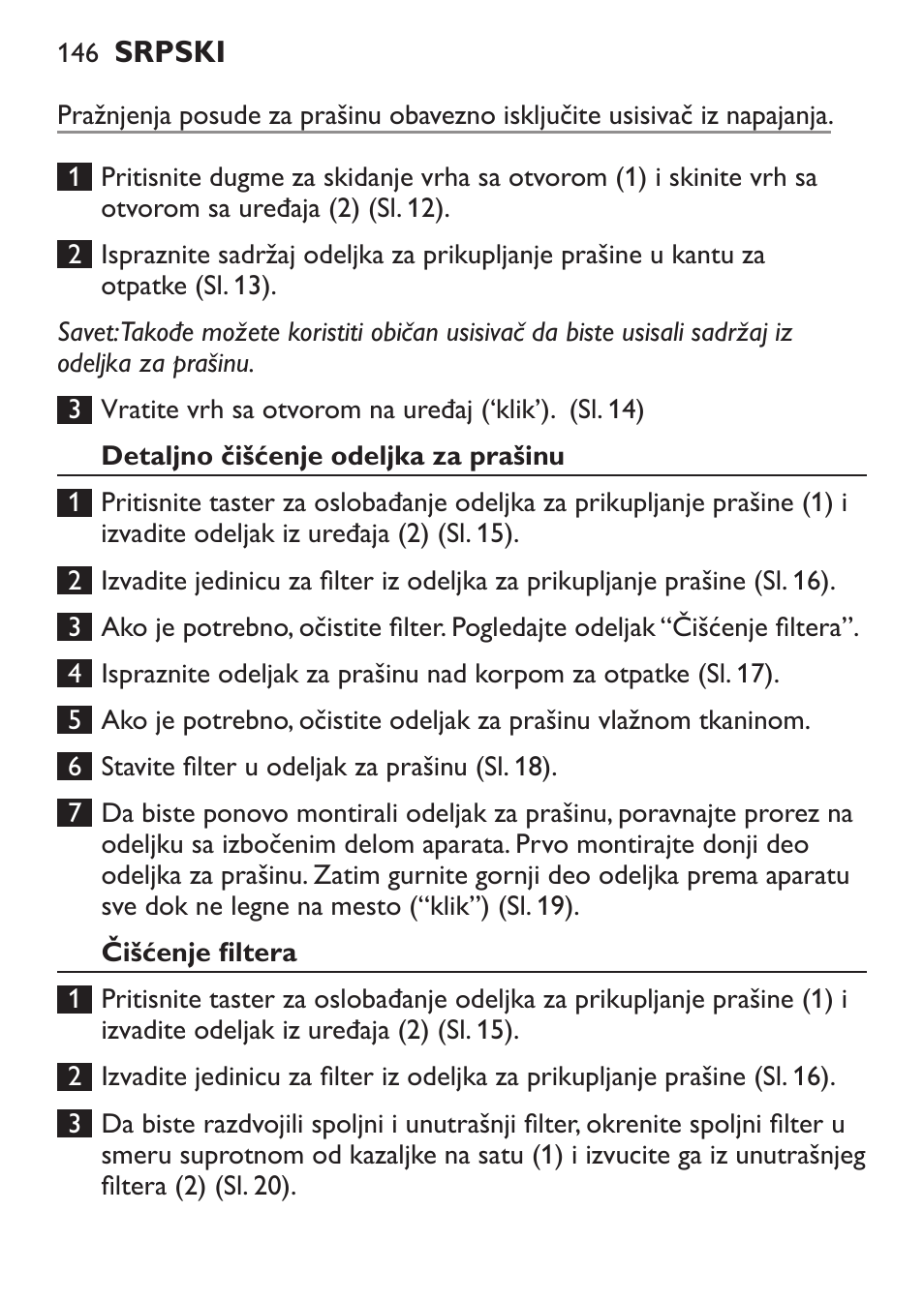 Detaljno čišćenje odeljka za prašinu, Čišćenje filtera | Philips FC6130 User Manual | Page 146 / 180