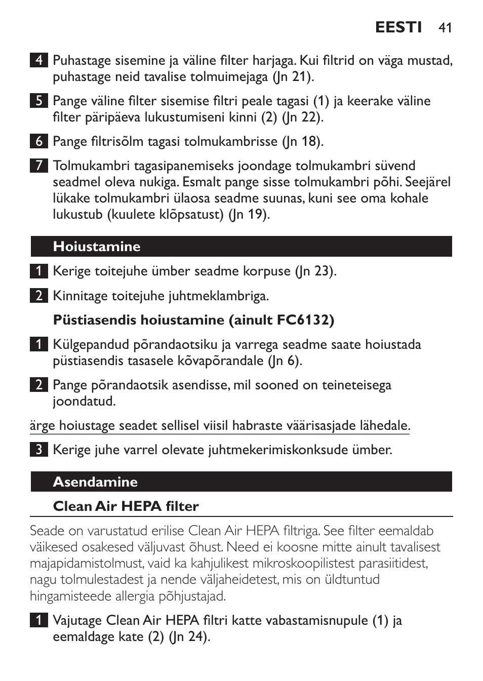 Püstiasendis hoiustamine (ainult fc6132), Hoiustamine, Asendamine | Clean air hepa filter | Philips FC6130 User Manual | Page 41 / 180