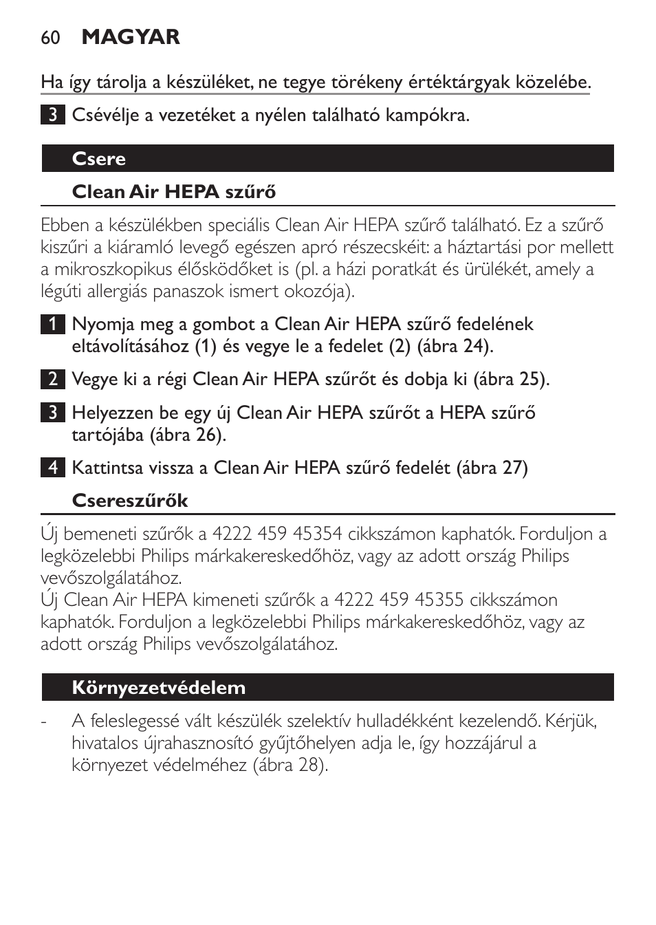 Csere, Clean air hepa szűrő, Csereszűrők | Környezetvédelem, Jótállás és szerviz | Philips FC6130 User Manual | Page 60 / 180