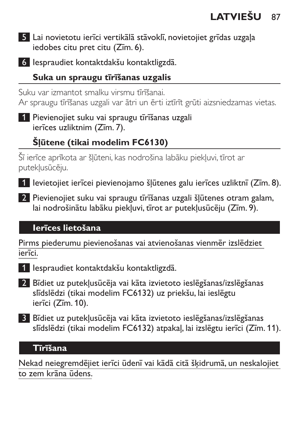 Suka un spraugu tīrīšanas uzgalis, Šļūtene (tikai modelim fc6130), Ierīces lietošana | Tīrīšana | Philips FC6130 User Manual | Page 87 / 180