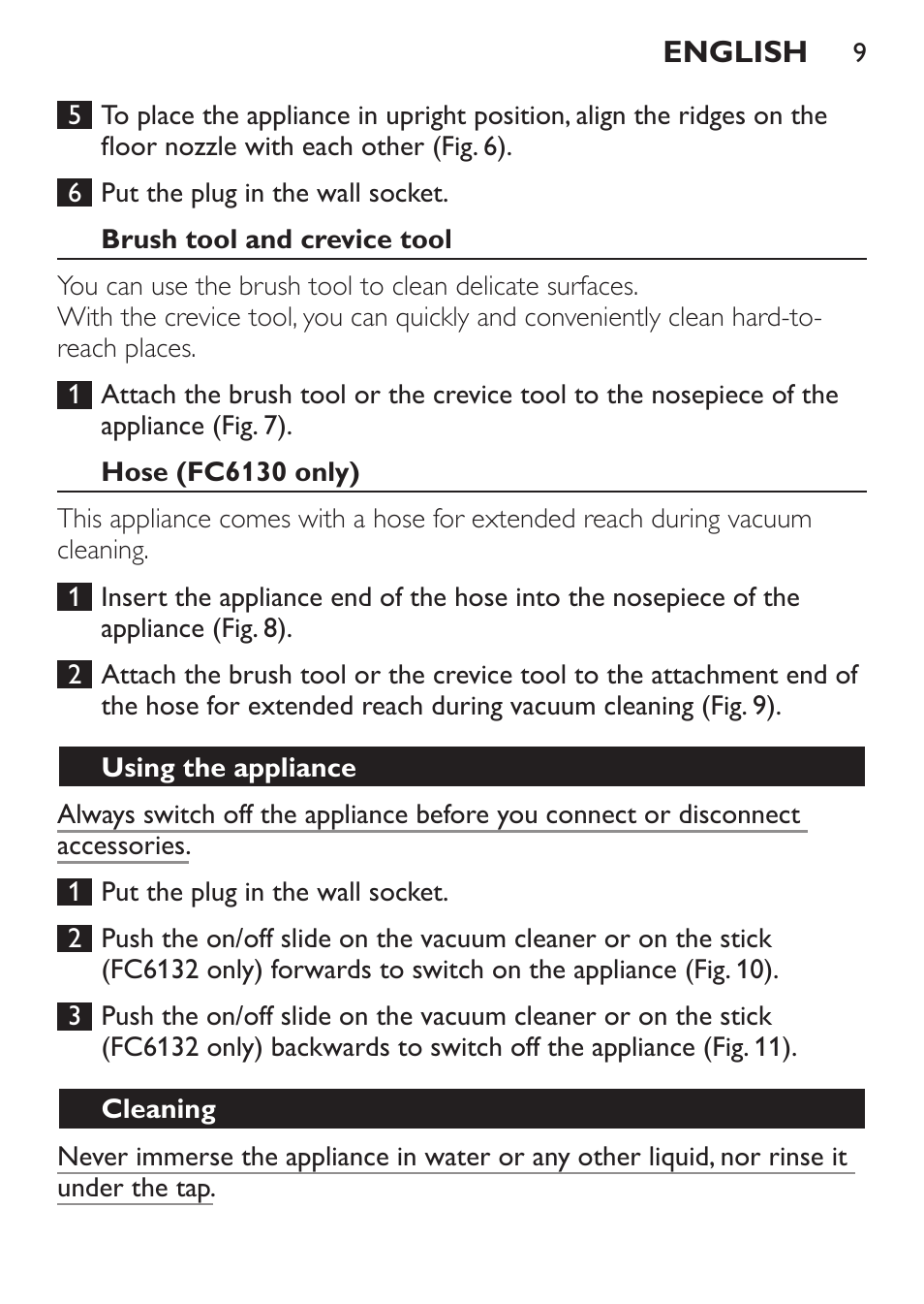 Brush tool and crevice tool, Hose (fc6130 only), Using the appliance | Cleaning | Philips FC6130 User Manual | Page 9 / 180