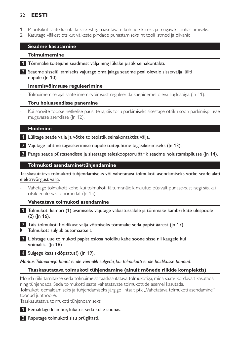 Seadme kasutamine, Tolmuimemine, Imemisvõimsuse reguleerimine | Toru hoiuasendisse panemine, Hoidmine, Tolmukoti asendamine/tühjendamine, Vahetatava tolmukoti asendamine | Philips FC8442 User Manual | Page 22 / 88