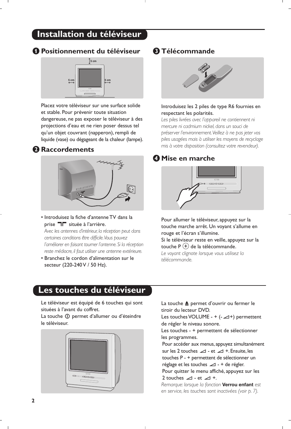 Positionnement du téléviseur, É raccordements, Télécommande | Mise en marche | Philips 14PT6107 User Manual | Page 16 / 112