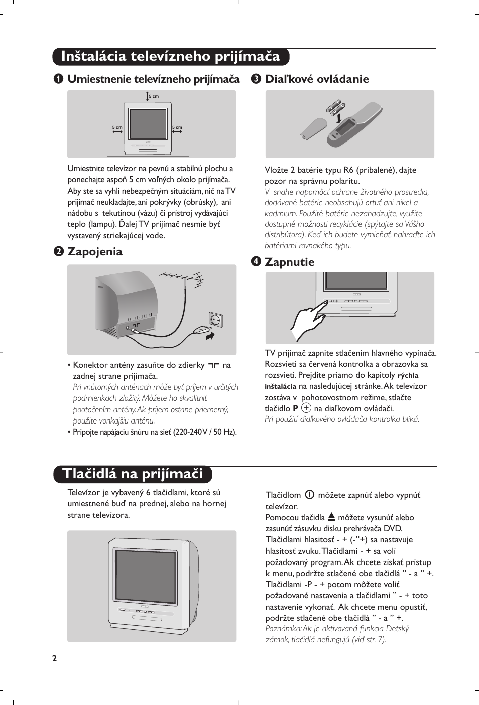 Umiestnenie televízneho prijímača, Zapojenia, Diaľkové ovládanie | Zapnutie | Philips 14PT6107 User Manual | Page 86 / 112