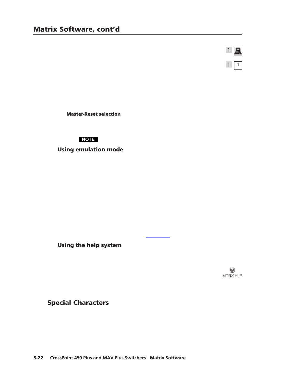 Master-reset selection, Using emulation mode, Using the help system | Special characters, Master reset selection, Matrix software, cont’d | Extron Electronics MAV Plus Series User Manual | Page 149 / 199