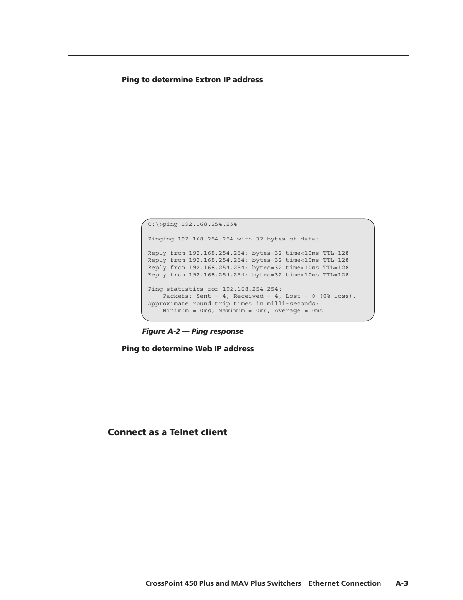Ping to determine extron ip address, Ping to determine web ip address, Connect as a telnet client | Extron Electronics MAV Plus Series User Manual | Page 174 / 199