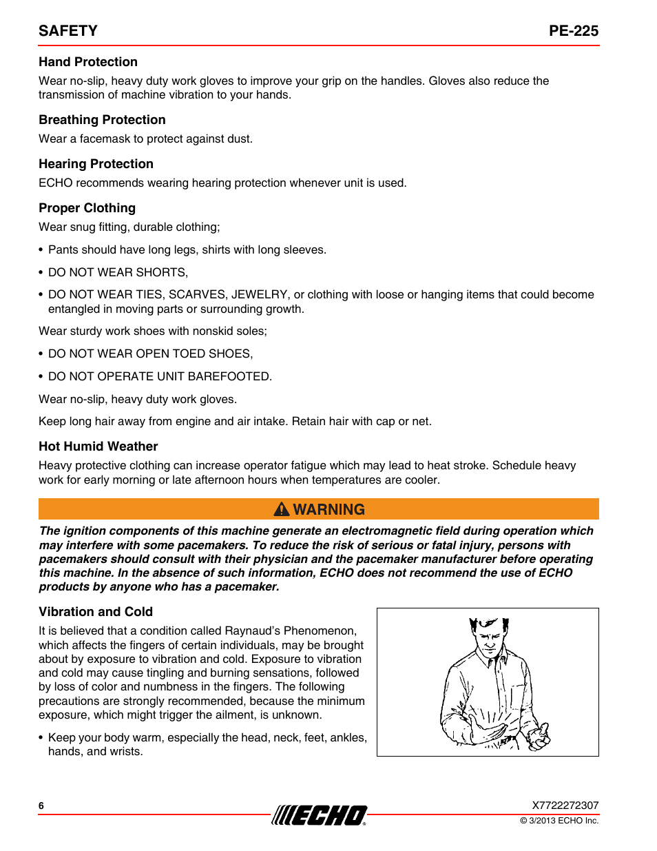 Hand protection, Breathing protection, Hearing protection | Proper clothing, Hot humid weather, Vibration and cold, Safety pe-225 | Echo PE-225 User Manual | Page 6 / 36