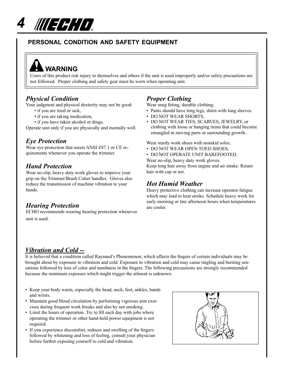 Physical condition, Eye protection, Hand protection | Hearing protection, Vibration and cold, Proper clothing, Hot humid weather, Warning | Echo SRM-2400SB User Manual | Page 4 / 16