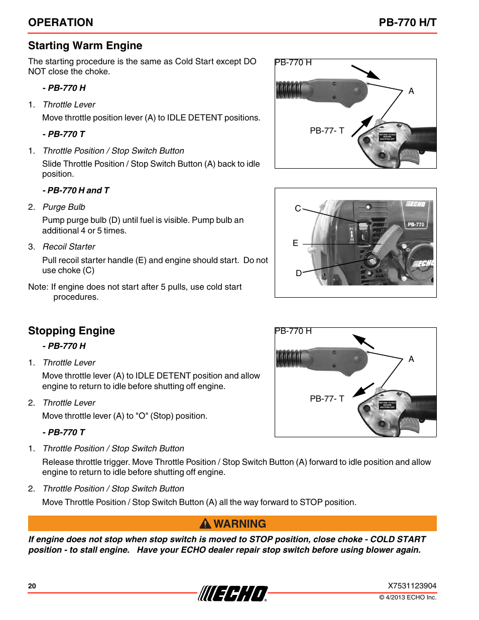 Starting warm engine, Stopping engine, Starting warm engine stopping engine | Operation pb-770 h/t starting warm engine | Echo PB-770H User Manual | Page 20 / 36