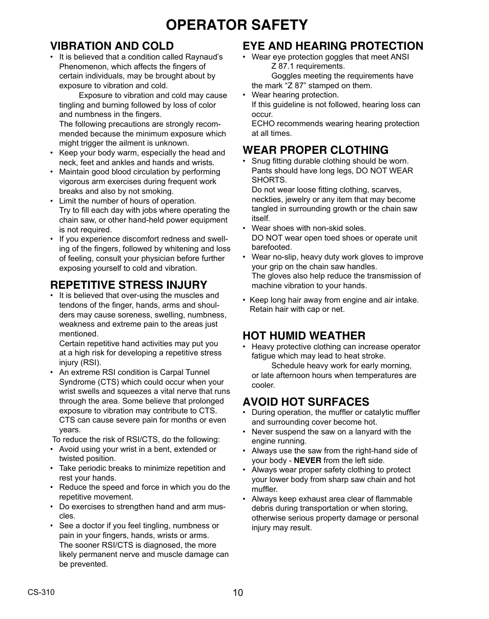 Operator safety, Vibration and cold, Repetitive stress injury | Eye and hearing protection, Wear proper clothing, Hot humid weather, Avoid hot surfaces | Echo CS-310 User Manual | Page 10 / 40
