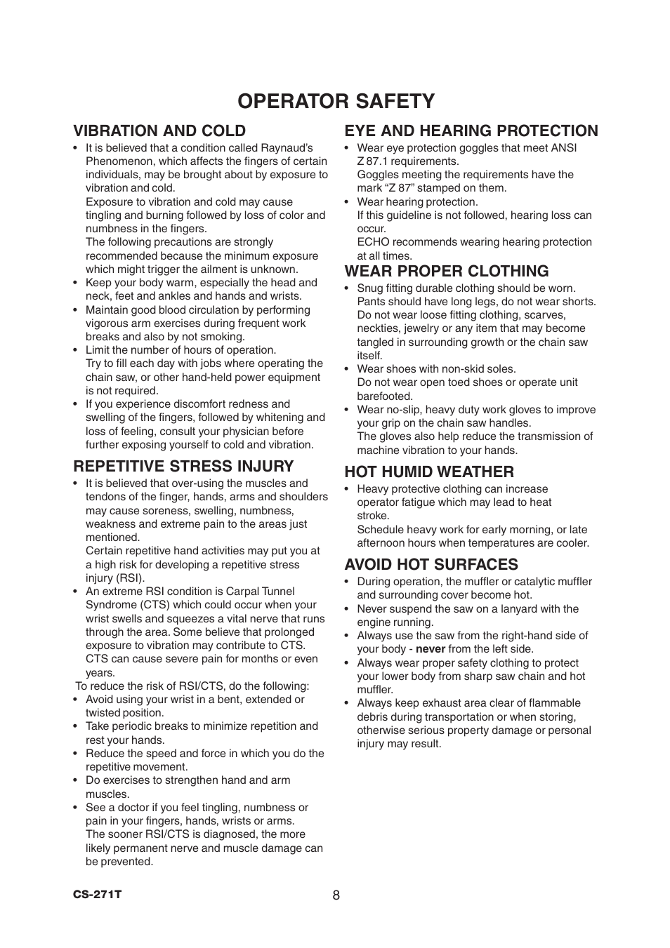 Operator safety, Vibration and cold, Repetitive stress injury | Eye and hearing protection, Wear proper clothing, Hot humid weather, Avoid hot surfaces | Echo CS-271T User Manual | Page 10 / 36