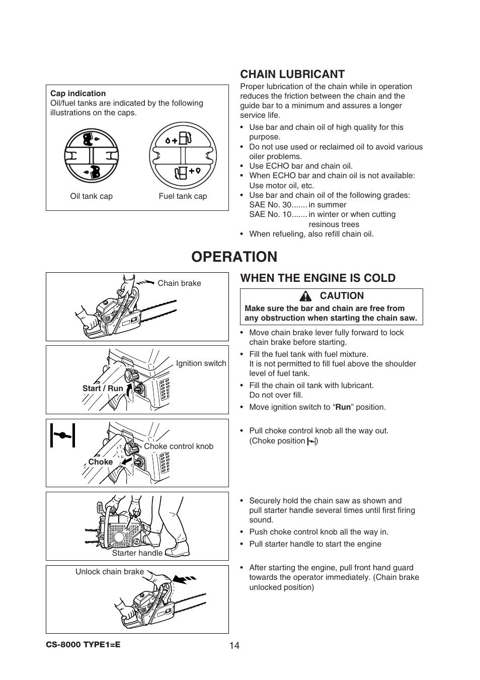 Operation, When the engine is cold, Chain lubricant | Echo CS-8000 TYPE1-E User Manual | Page 16 / 34