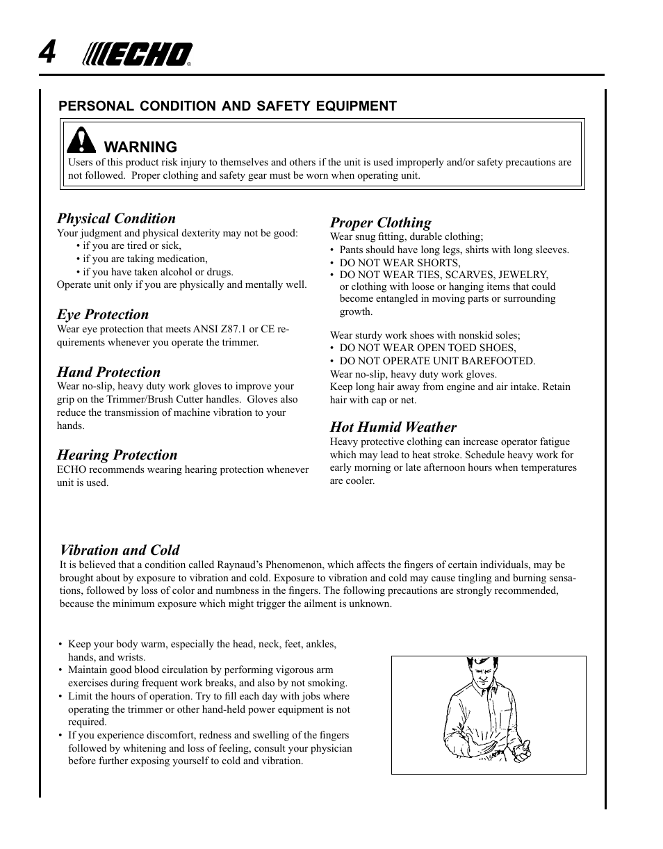 Warning, Physical condition, Eye protection | Hand protection, Hearing protection, Vibration and cold, Proper clothing, Hot humid weather | Echo PAS RAPID LOADER 99944200615 User Manual | Page 4 / 16