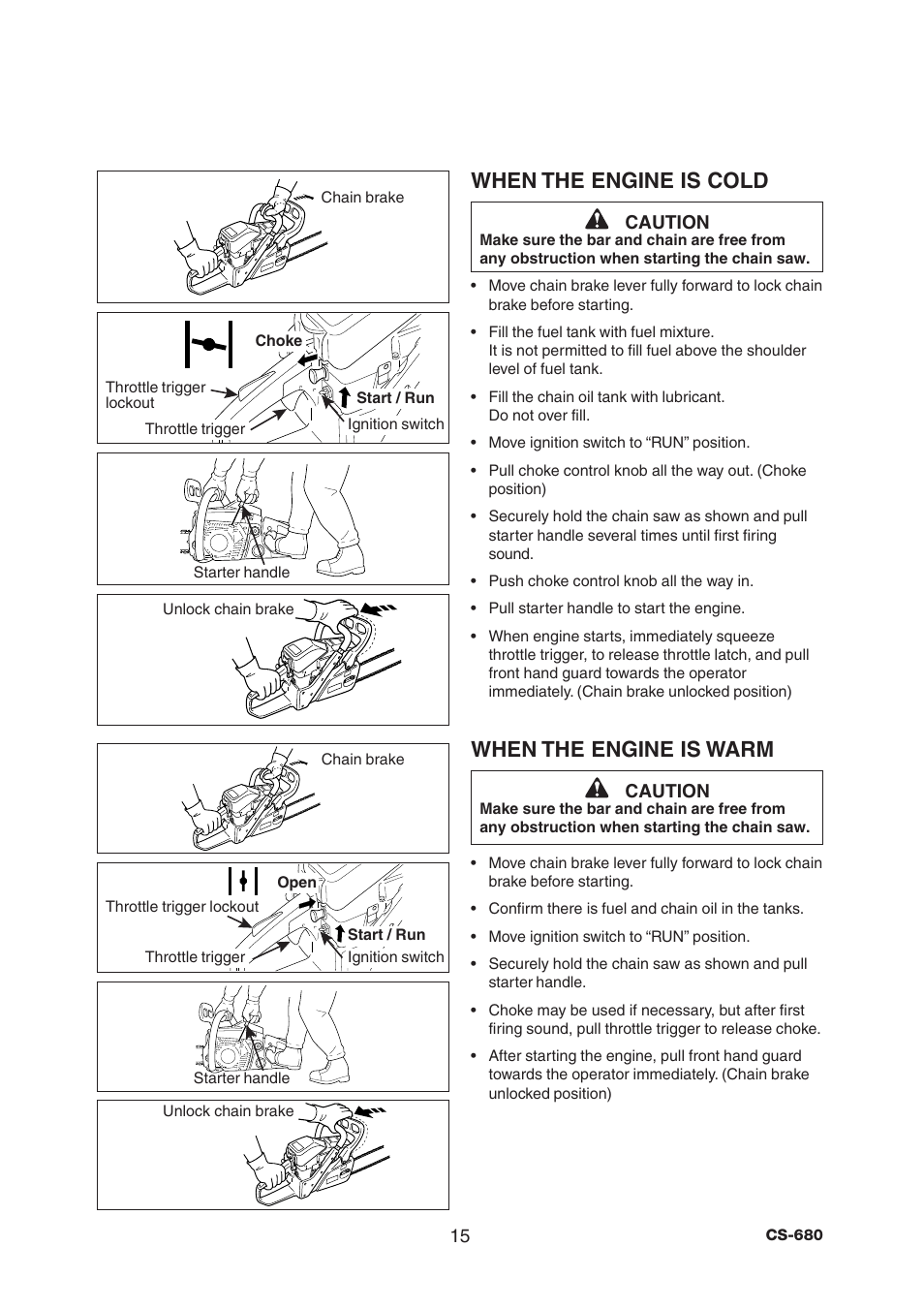 When the engine is cold, When the engine is warm | Echo CS-680 User Manual | Page 17 / 32