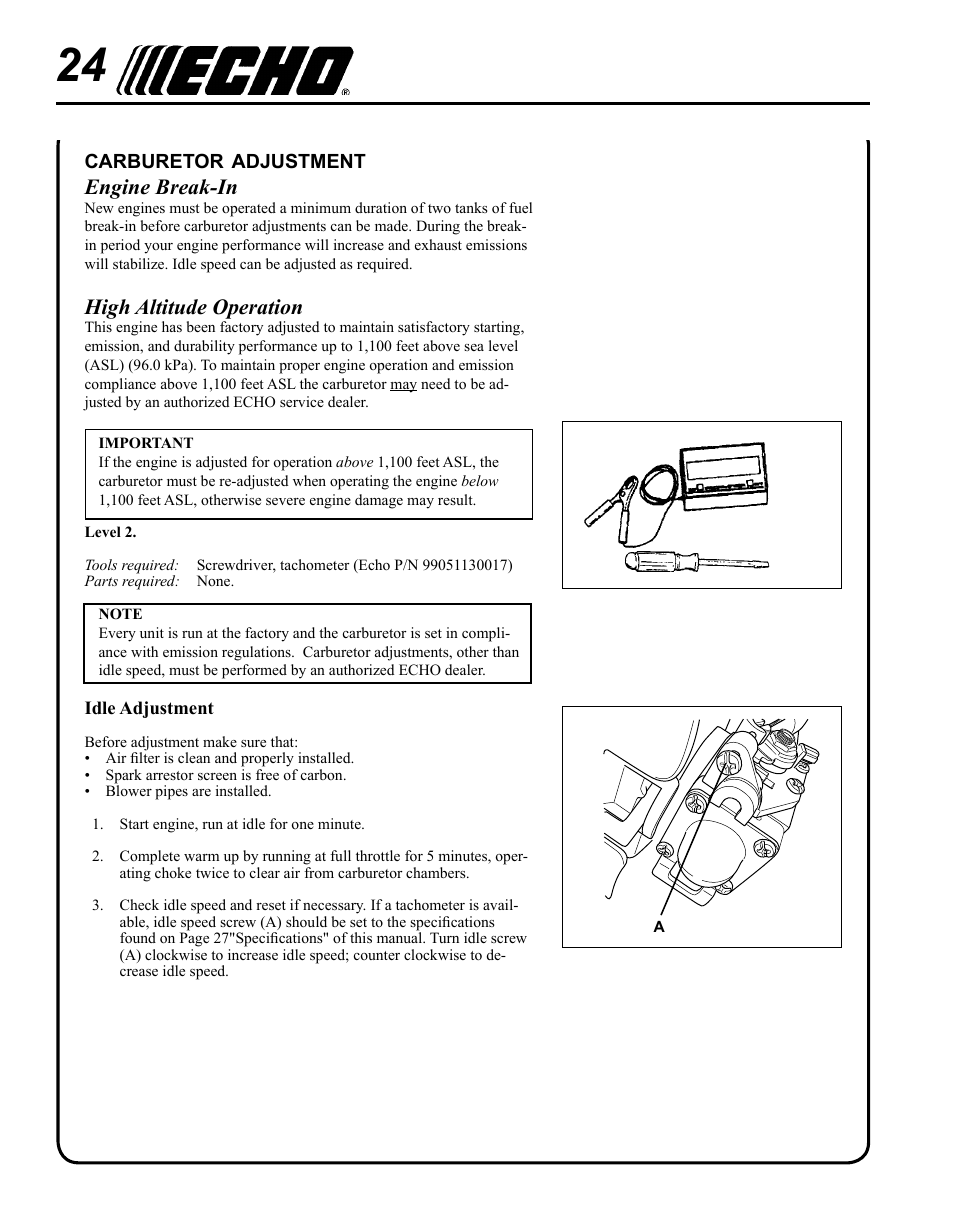 Carburetor adjustment, Engine break-in, High altitude operation | Echo SHRED'N'VAC ES-255 User Manual | Page 24 / 32