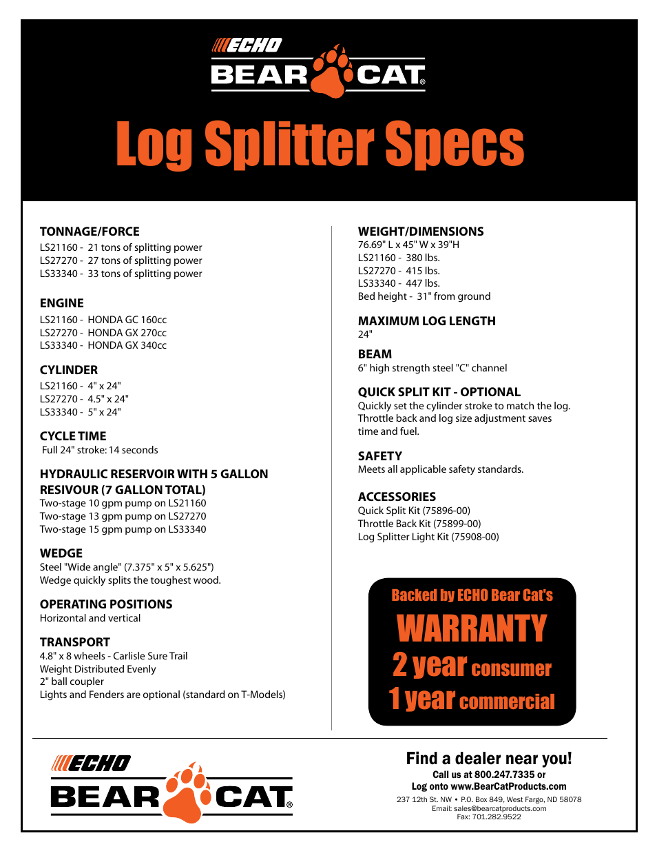 Log splitter specs, Warranty, 2 year | 1 year, Consumer, Commercial, Find a dealer near you | Echo Bear Cat LS27270 User Manual | Page 2 / 2