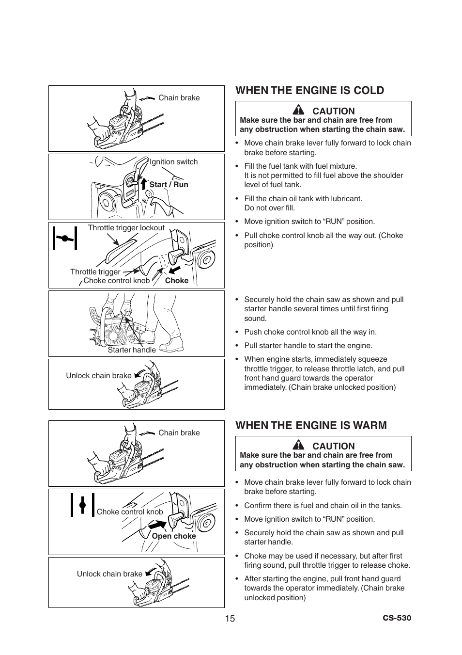 When the engine is cold, When the engine is warm | Echo CS-530 User Manual | Page 17 / 32