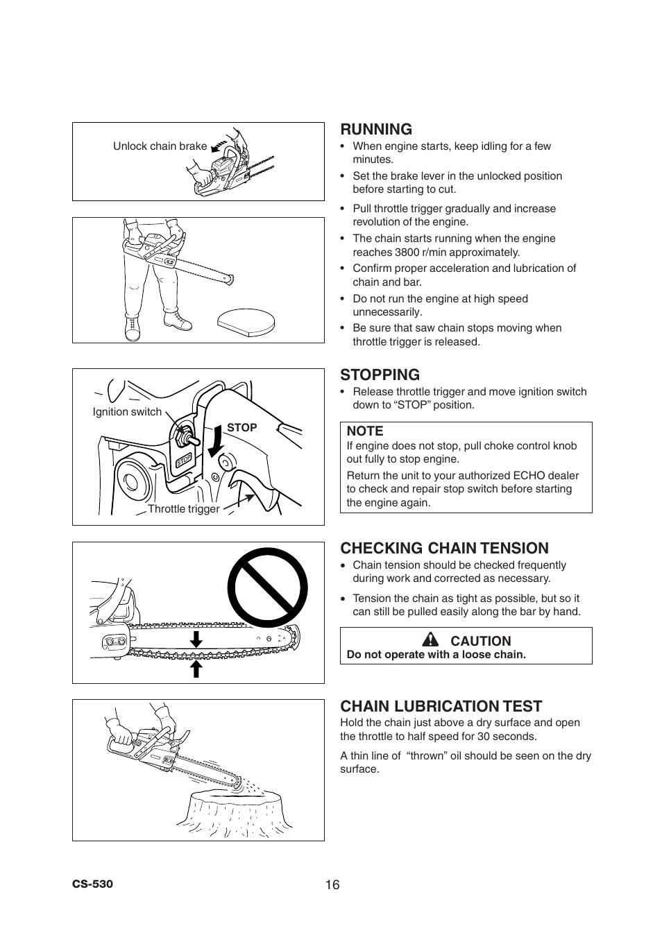 Running, Chain lubrication test, Checking chain tension | Stopping | Echo CS-530 User Manual | Page 18 / 32