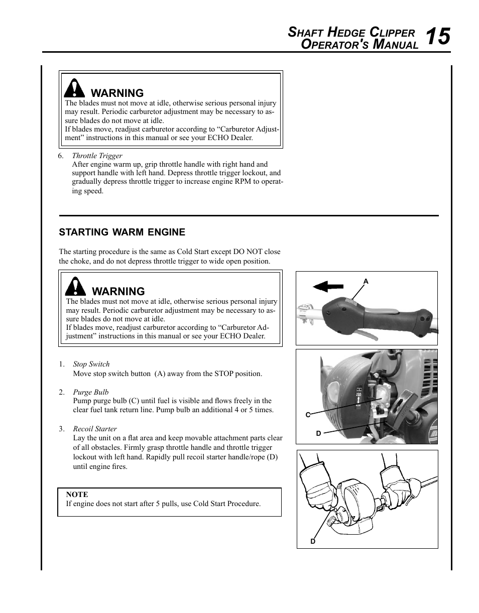 Starting warm engine | Echo SHC-265 User Manual | Page 15 / 32