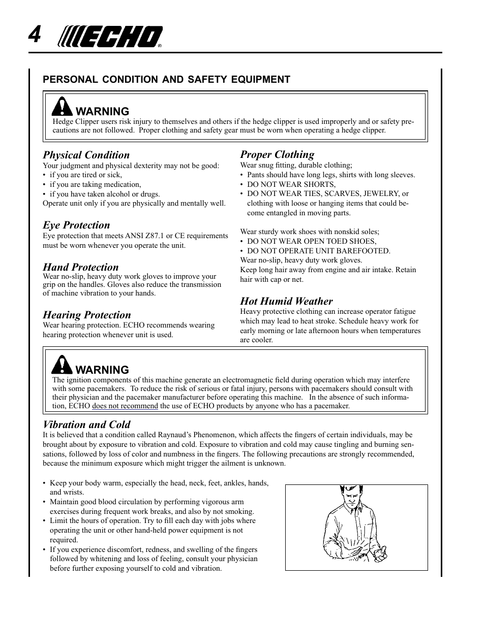 Physical condition, Eye protection, Hand protection | Hearing protection, Vibration and cold, Warning, Proper clothing, Hot humid weather | Echo SHC-265 User Manual | Page 4 / 32