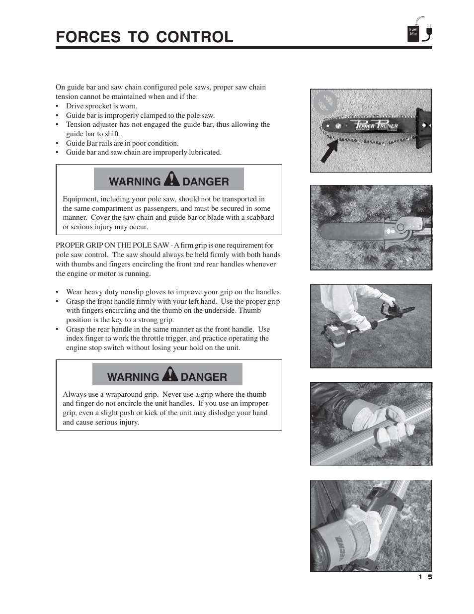Forces to control, Warning danger | Echo Pole Pruner User Manual | Page 15 / 24