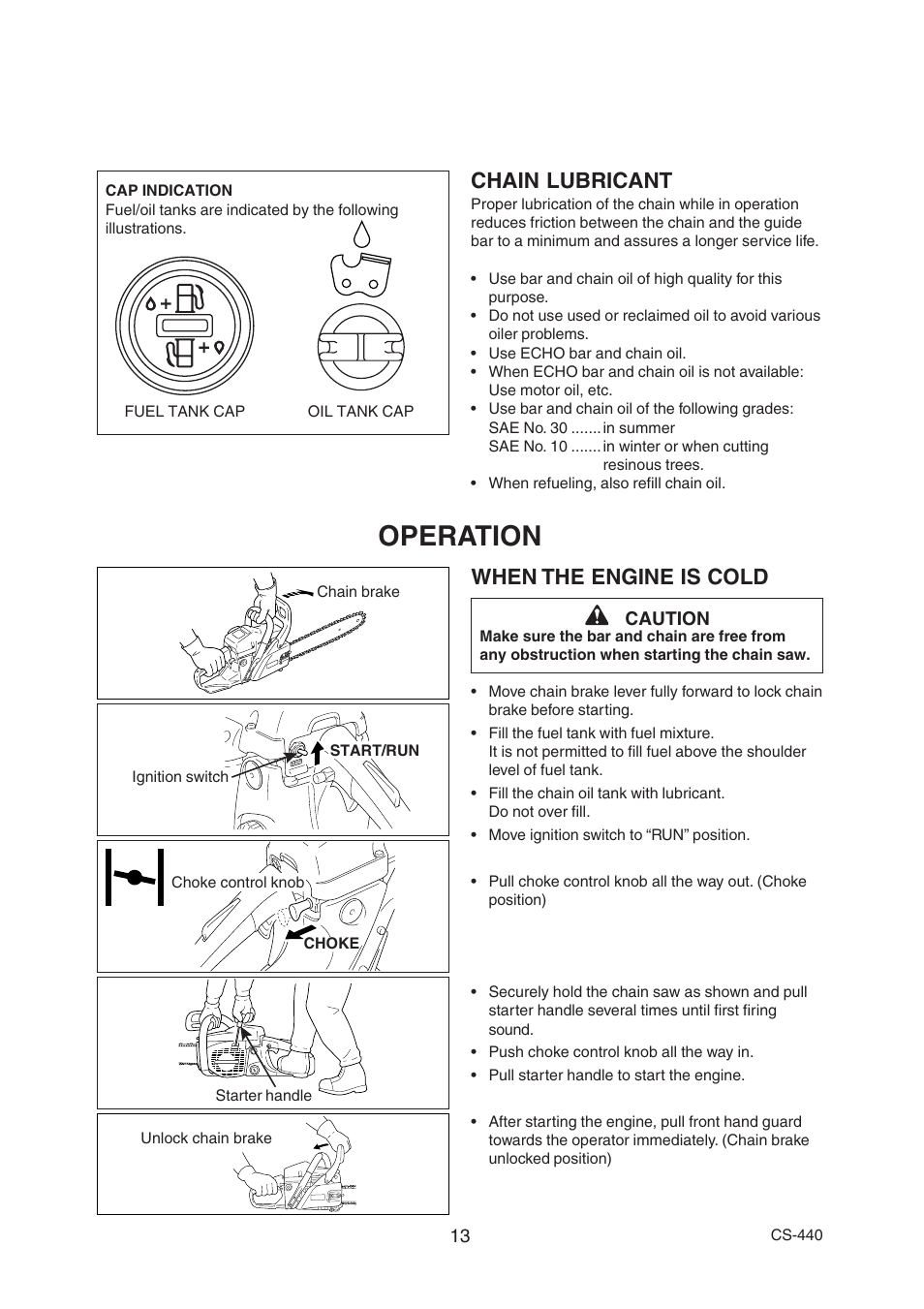 Operation, Chain lubricant, When the engine is cold | Echo CS-440 User Manual | Page 15 / 32