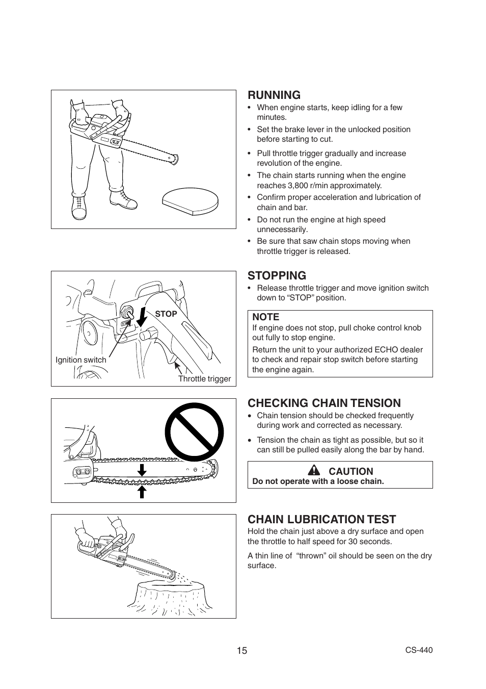 Running, Chain lubrication test, Checking chain tension | Stopping | Echo CS-440 User Manual | Page 17 / 32