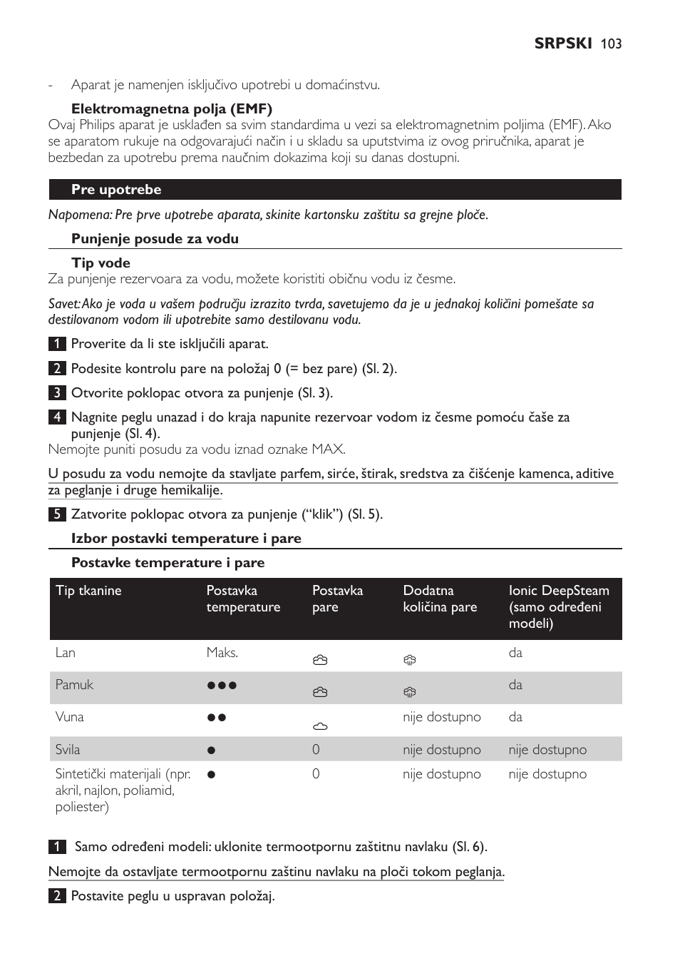 Elektromagnetna polja (emf), Pre upotrebe, Punjenje posude za vodu | Tip vode, Izbor postavki temperature i pare, Postavke temperature i pare | Philips GC4710 User Manual | Page 103 / 120