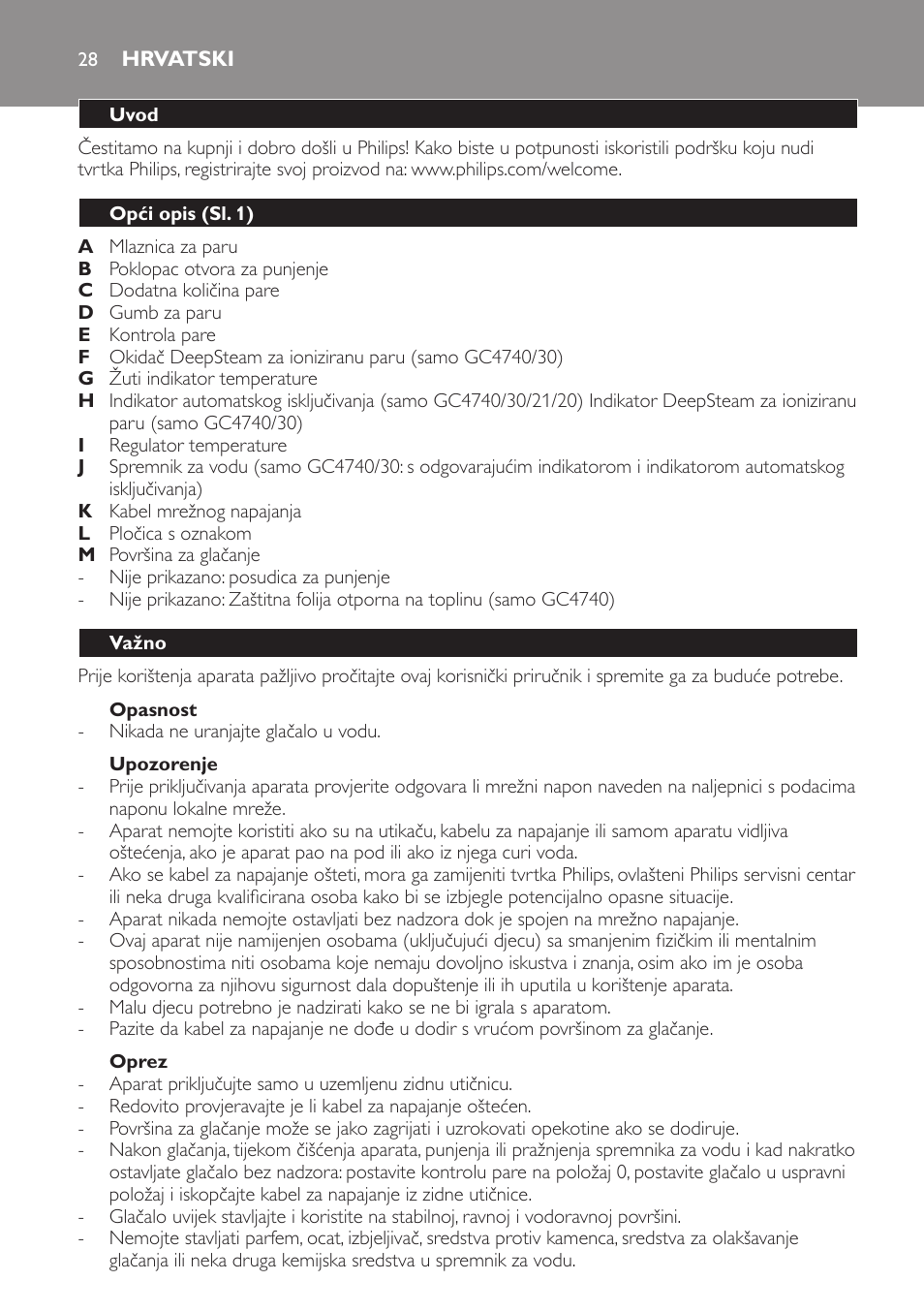 Opasnost, Upozorenje, Oprez | Hrvatski, Uvod, Opći opis (sl. 1), Važno | Philips GC4710 User Manual | Page 28 / 120