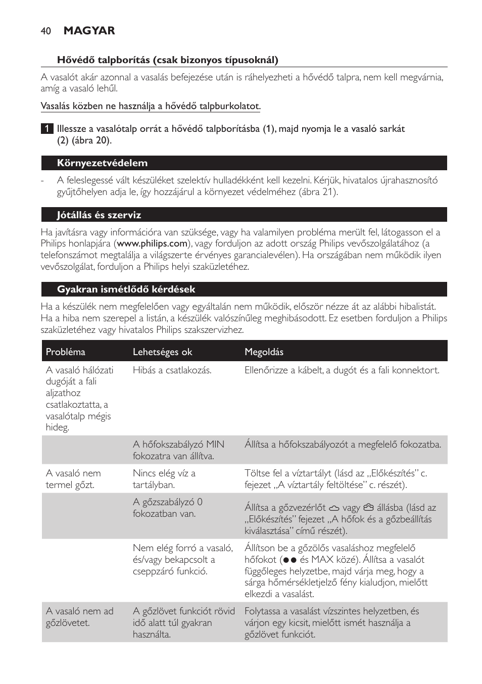 Hővédő talpborítás (csak bizonyos típusoknál), Környezetvédelem, Jótállás és szerviz | Gyakran ismétlődő kérdések | Philips GC4710 User Manual | Page 40 / 120